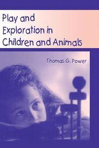 bokomslag Play and Exploration in Children and Animals