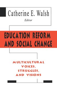 bokomslag Education Reform and Social Change