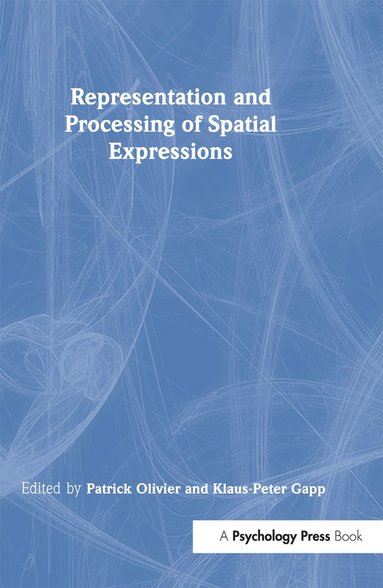 bokomslag Representation and Processing of Spatial Expressions