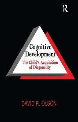 David R. Olson - Cognitive Development, Häftad