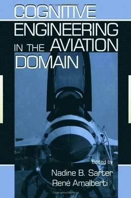 Cognitive Engineering in the Aviation Domain 1
