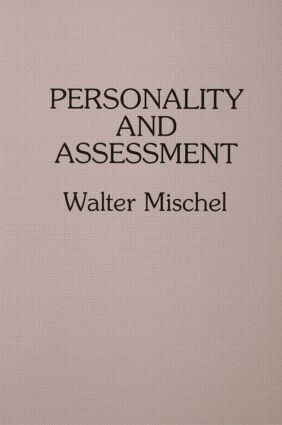 Walter Mischel - Personality and Assessment, Häftad