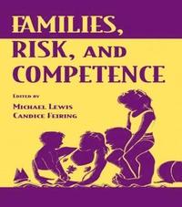 bokomslag Families, Risk, and Competence