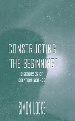 Constructing the Beginning 1