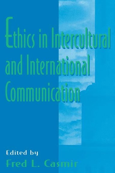 bokomslag Ethics in intercultural and international Communication