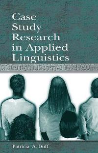bokomslag Case Study Research in Applied Linguistics