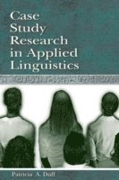 Case Study Research in Applied Linguistics 1