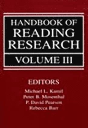 Handbook of Reading Research, Volume III 1