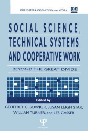 bokomslag Social Science, Technical Systems, and Cooperative Work