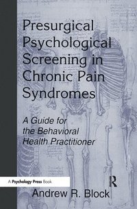 bokomslag Presurgical Psychological Screening in Chronic Pain Syndromes