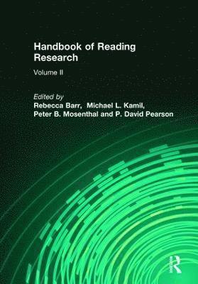 Handbook of Reading Research, Volume II 1