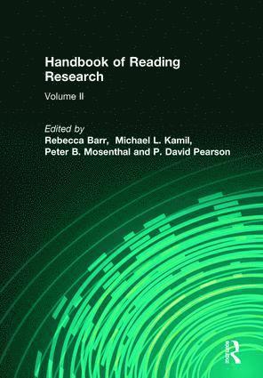 Handbook of Reading Research, Volume II 1