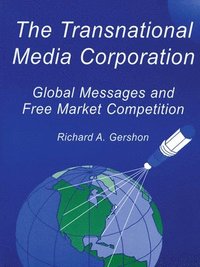 bokomslag The Transnational Media Corporation