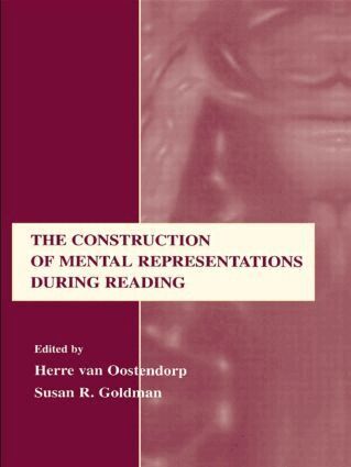 Herre van Oostendorp, Susan R. Goldman - Construction of Mental Representations During Reading, Häftad