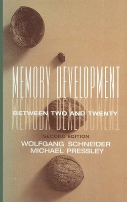 Memory Development Between Two and Twenty 1