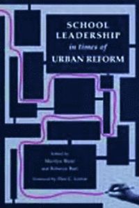 bokomslag School Leadership in Times of Urban Reform