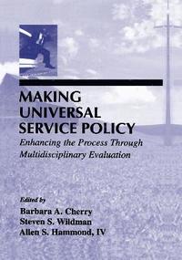 bokomslag Making Universal Service Policy