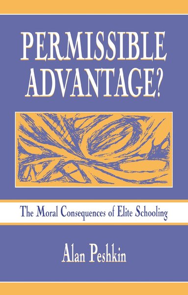 bokomslag Permissible Advantage?