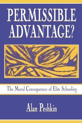 Alan Peshkin - Permissible Advantage?, Häftad
