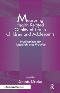 bokomslag Measuring Health-Related Quality of Life in Children and Adolescents