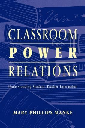 bokomslag Classroom Power Relations