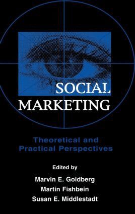 Marvin E. Goldberg, Martin Fishbein, Susan E. Middlestadt - Social Marketing, Inbunden