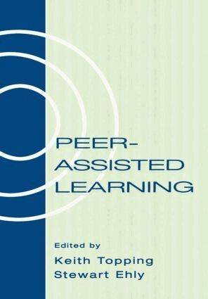 Keith Topping, Stewart Ehly - Peer-assisted Learning, Häftad