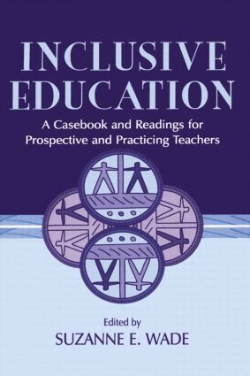 Suzanne E. Wade - Inclusive Education, Häftad