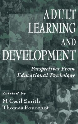 M. Cecil Smith, Thomas Pourchot - Adult Learning and Development, Inbunden