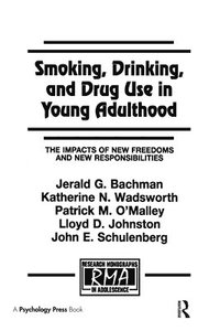 bokomslag Smoking, Drinking, and Drug Use in Young Adulthood