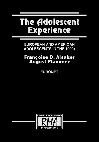 August Flammer, Francoise D. Alsaker - Adolescent Experience, Inbunden
