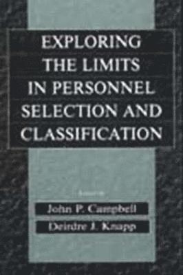 Exploring the Limits in Personnel Selection and Classification 1