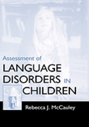 bokomslag Assessment of Language Disorders in Children