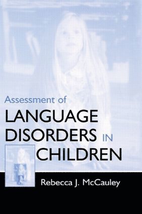 Assessment of Language Disorders in Children 1