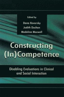 Constructing (in)competence 1