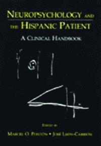 bokomslag Neuropsychology and the Hispanic Patient