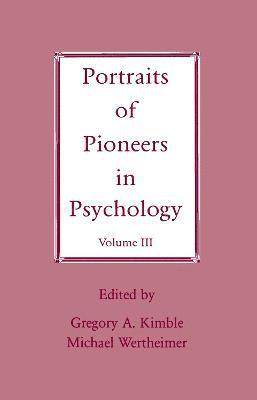 Portraits of Pioneers in Psychology 1