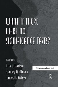 bokomslag What If There Were No Significance Tests?