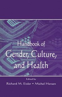 bokomslag Handbook of Gender, Culture, and Health