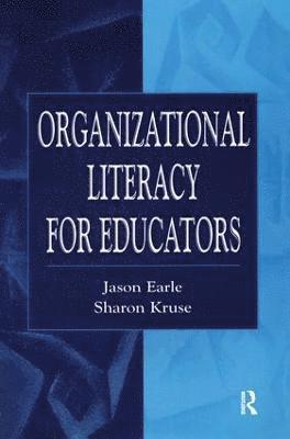 Organizational Literacy for Educators 1