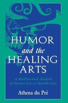 Humor and the Healing Arts 1