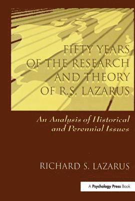Fifty Years of the Research and theory of R.s. Lazarus 1