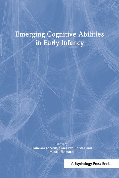 bokomslag Emerging Cognitive Abilities in Early infancy