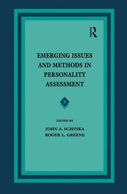 Emerging Issues and Methods in Personality Assessment 1