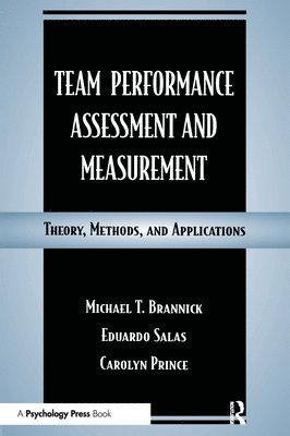 bokomslag Team Performance Assessment and Measurement