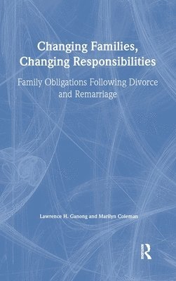 Changing Families, Changing Responsibilities 1