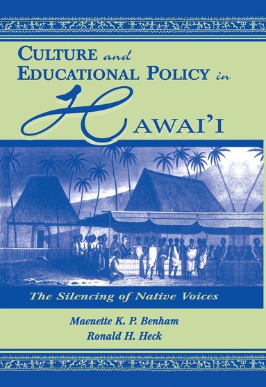 bokomslag Culture and Educational Policy in Hawai'i