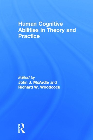 bokomslag Human Cognitive Abilities in Theory and Practice