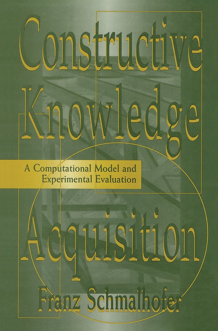 Constructive Knowledge Acquisition