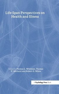 bokomslag Life-span Perspectives on Health and Illness